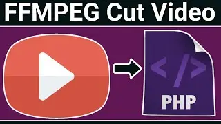 PHP FFMPEG Script to Cut MP4 Video From Start & End Time Using HTML5 Form in Browser