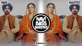 Shareeka❤‍🔥[Bass Boosted] Pavitar Lassoi | Latest Punjabi Song 2024 | NAVI BASS BOOSTED