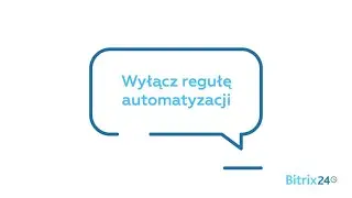 Wyłącz regułę automatyzacji