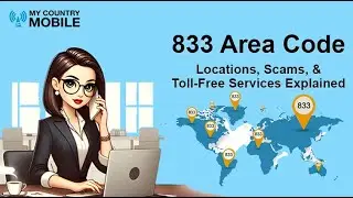 Explore the Power of Connectivity with My Country Mobile | 833 Area Code Solutions