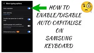 How To "Enable/Disable Auto Capitalise On Samsung Keyboard" || Tech Issues Solutions