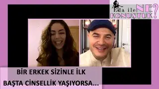 Adil Yıldırım'dan, 'Uyudun mu?' sorusuna verilecek cevaplar... | Eda İle Ne Konuştuk?