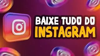 Como Baixar VÍDEO do INSTAGRAM Sem Usar APLICATIVO