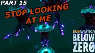 Subnautica Below Zero full gameplay and walkthrough, (Lets play) - part 15