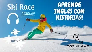 Historia Sencilla en ingles, Nivel 0 (A1) Ski Race