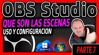 Curso OBS Studio 7⭐ Que son y como usar ESCENAS y TRANSICIONES en OBS Studio - 2024