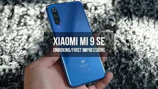 Xiaomi Mi 9 SE Unboxing and First Impressions!