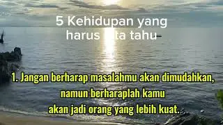 5 Kehidupan yang harus kita tahu #motivation #katakatabijak
