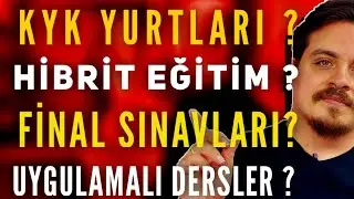 ÜNİVERSİTELER AÇILIYOR PEKİ KYK YURTLARI SON GELİŞMELER ? HİBRİT NASIL OLACAK? SINAVLAR VE FAZLASI..