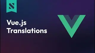 Vue Language Translations (i18n) using vue-i18n | Multilingual Vue App