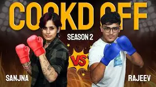 Cookd Off | Sanjna VS Rajeev | Season 2 | Episode 1 | Cookd