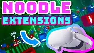 NOODLE EXTENSIONS MOD for QUEST 2! The most INSANE Beat Saber maps on Quest! New BMBF Tutorial