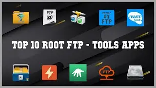 Top 10 Root Ftp Android App