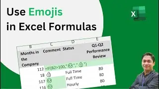 Use Emojis in Excel Formulas