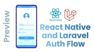 React Native & Laravel 9 Auth Flow