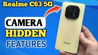 Realme C63 Camera Settings Camera Test Realme C63 Camera hidden Features