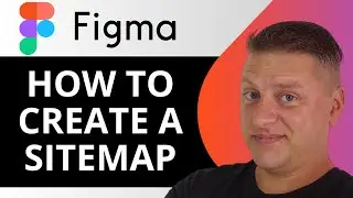 How to Create a Sitemap in Figma | Figma Tutorial 2024