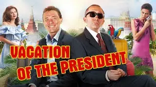 VACATION OF THE PRESIDENT | Comedy Movie | Latest Movies Full Length HD