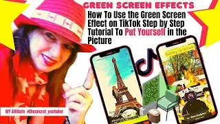 How To Use the Green Screen Effect on TikTok Step by Step Tutorial To Put Yourself in the Picture