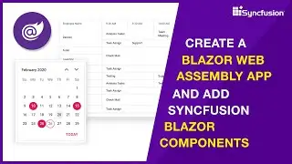 Create a Blazor WebAssembly App and Add Syncfusion Blazor Components