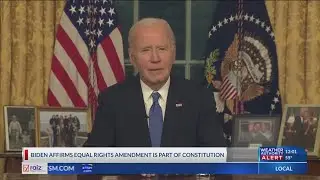 Biden affirms Equal Rights Amendment is part of Constitution