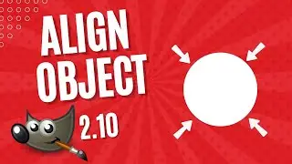 How to Align Object in Gimp - gimp alignment tool