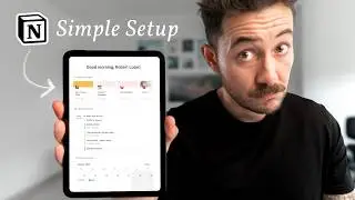 Simple Notion Setup For Life (Free Template)