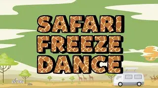 Safari Freeze Dance | Movement Break for Kids | Dance and Freeze