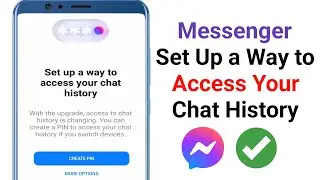 How to Messenger Set Up a Way to Access Your Chat History | Set Up a Way to Access Your Chat History