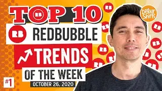 Hottest RedBubble Trends of the Week 🔥Top 10 Biggest Trending Topics for October 26, 2020