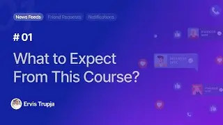 01. What to Expect From This Course?