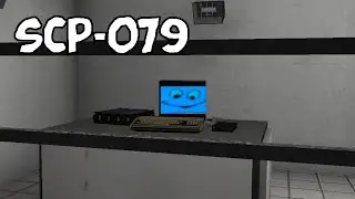 Ура, я умнее чем компьютер SCP-079