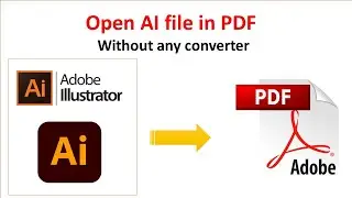 How to convert AI file (Adobe Illustrator) to PDF Without software