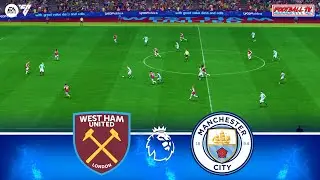 WEST HAM vs MAN CITY | Premier League 24/25 | Full Match All Goals | FC 24 Gameplay Realistic