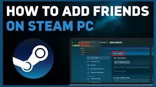 How to Add Friends on Steam | Step by Step (2024)