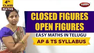 #Class 4 Mathematics | CLOSED FIGURES & OPEN FIGURES | Maths in Telugu Explanation