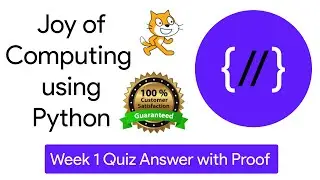 NPTEL The Joy of Computing using Python  week 1 quiz assignment answers with proof of each answer