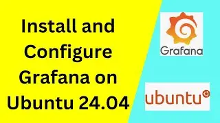 How to install and configure Grafana 11 on Ubuntu 24.04| Install Grafana Enterprise 11 on Linux|2024