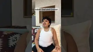 Indian dad and cricket🏏