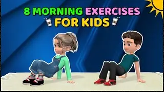 8 MORNING EXERCISES FOR KIDS - LITTLE SPORTS