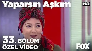 Böyle tanışma hikayesi görülmedi... Yaparsın Aşkım 33. Bölüm