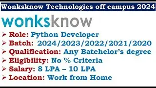 🔥Wonksknow Technologies is hiring 2024/23/22/21/20 batch | WFH | No % criteria #itjobs