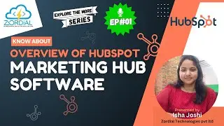 Overview of Hubspot Marketing Hub Software | Learn How to use HubSpot Marketing Hub | EP 01