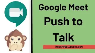 Google Meet: Push to Talk Extension