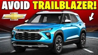 6 Reasons Why You SHOULD NOT Buy Chevrolet Trailblazer!