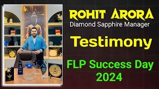 Rohit Arora Testimony 🏆 Forever Success Day 2024 | PR Entrepreneurs