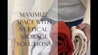 Hayden Hill Journal | Maximize Space With Vertical Storage Solutions