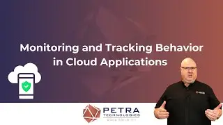 Monitoring and Tracking Behavior in Cloud Applications | Petra Technologies