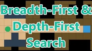 Breadth-First and Depth-First Search