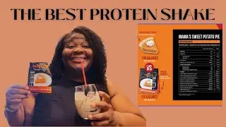 The Best Protein Shakes | Just Move Supplements | MaMa’s Sweet Potato Pie Review 